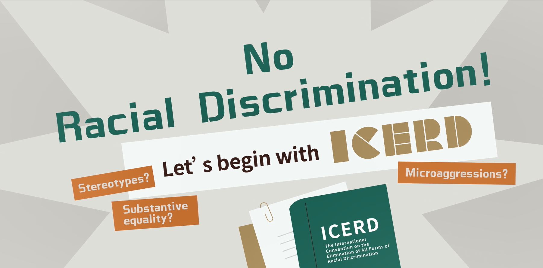 International Convention on the Elimination of All Forms of Racial Discrimination